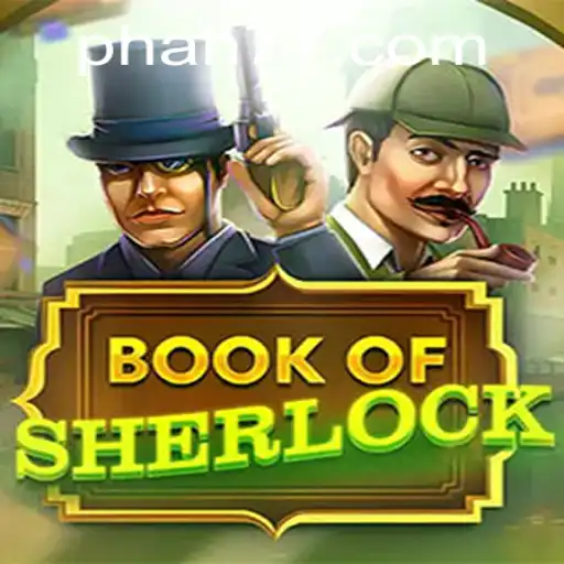 Unlock the Mysteries of Book Of Sherlock