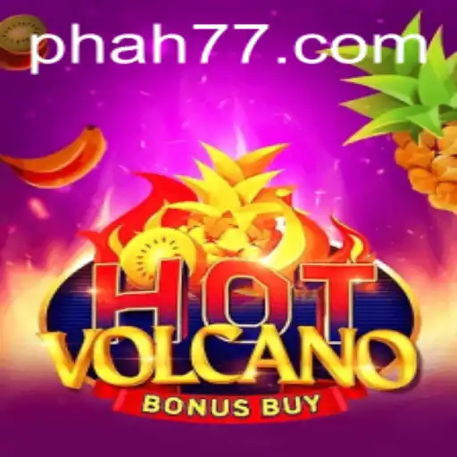 Exploring HotVolcanoBonusBuy