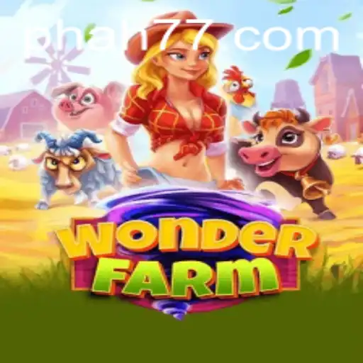 Exploring WonderFarm